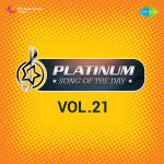 Platinum Song Of The Day Vol. 21