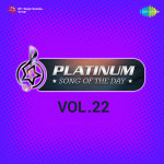 Platinum Song Of The Day Vol. 22
