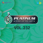 Platinum Song Of The Day Vol. 232