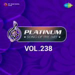 Platinum Song Of The Day Vol. 238