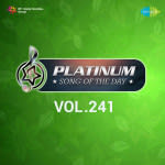 Platinum Song Of The Day Vol. 241