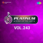 Platinum Song Of The Day Vol. 243