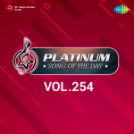 Platinum Song Of The Day Vol. 254
