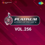 Platinum Song Of The Day Vol. 256