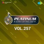 Platinum Song Of The Day Vol. 257