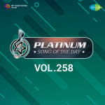 Platinum Song Of The Day Vol. 258