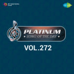 Platinum Song Of The Day Vol. 272