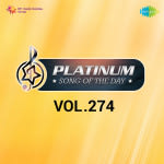 Platinum Song Of The Day Vol. 274