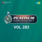 Platinum Song Of The Day Vol. 282