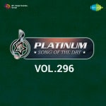 Platinum Song Of The Day Vol. 296