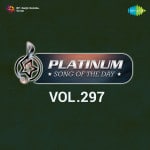 Platinum Song Of The Day Vol. 297
