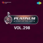 Platinum Song Of The Day Vol. 298