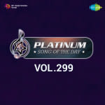 Platinum Song Of The Day Vol. 299