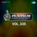 Platinum Song Of The Day Vol. 335