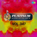 Platinum Song Of The Day Vol. 347