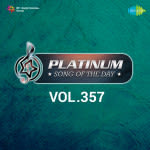 Platinum Song Of The Day Vol. 357
