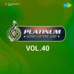 Platinum Song Of The Day Vol. 40