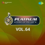 Platinum Song Of The Day Vol. 64