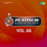 Platinum Song Of The Day Vol. 66