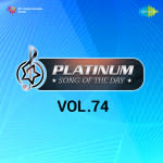 Platinum Song Of The Day Vol. 74