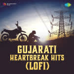 Gujarati Heartbreak Lofi