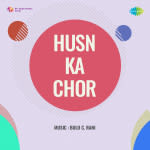 Husn Ka Chor