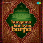 Hungama Hai Kyon Barpa