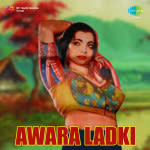 Awara Ladki
