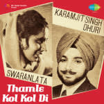 Karankit Dhoori Swaranlata Thamle Kol Kol Di