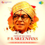 Popular Sad Songs - P.B. Sreenivas