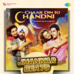 Chaar Din Ki Chandni - Jhankar Beats