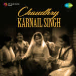Chaudhary Karnail Singh