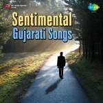 Sentimental Gujarati Songs.