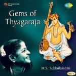 Gem Of Thyagaraja - M. S. Subbulakshmi Vol. 3
