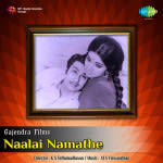 Naalai Namathey