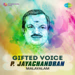 Gifted Voice - P. Jayachandran