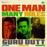 One Man Many Roles - Guru Dutt
