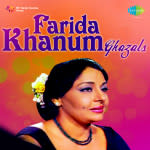 Farida Khanum - Ghazals