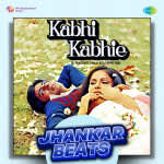 Kabhi Kabhie - Jhankar Beats
