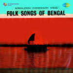 Folk Songs Of Bengal Nirmalendu Chowdhury