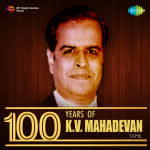 100 years of K.V. Mahadevan