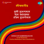 Songs Of Rabindranath Purabi Mukherjee Pratima M