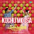 Kochu Moosa Kochu Moosa
