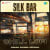 Silk Bar - Chill Lofi Silk Bar - Chill Lofi