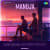 Manuja - Melodic House Remix Manuja - Melodic House Remix
