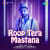 Roop Tera Mastana Roop Tera Mastana