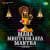 Maha Mrutyunjay Mantra -Chanting -1 Maha Mrutyunjay Mantra -Chanting -1