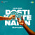 Dosti Karte Nahin - Trap Remix Dosti Karte Nahin - Trap Remix
