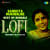 Path Chharo Ogo Shyam - LOFI Path Chharo Ogo Shyam - LOFI
