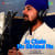 Je Chale Ho Sirhind Nu Je Chale Ho Sirhind Nu
